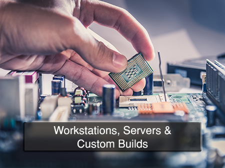 Workstations Servers Custom Builds